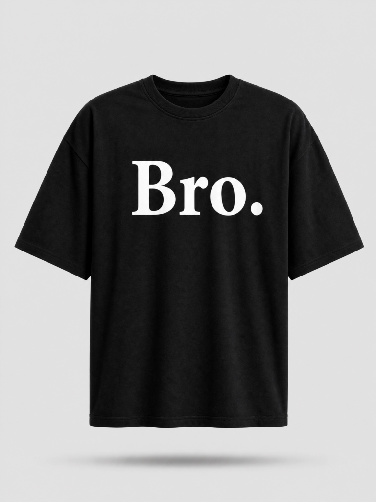 The “Bro.” Statement Oversized T-Shirt